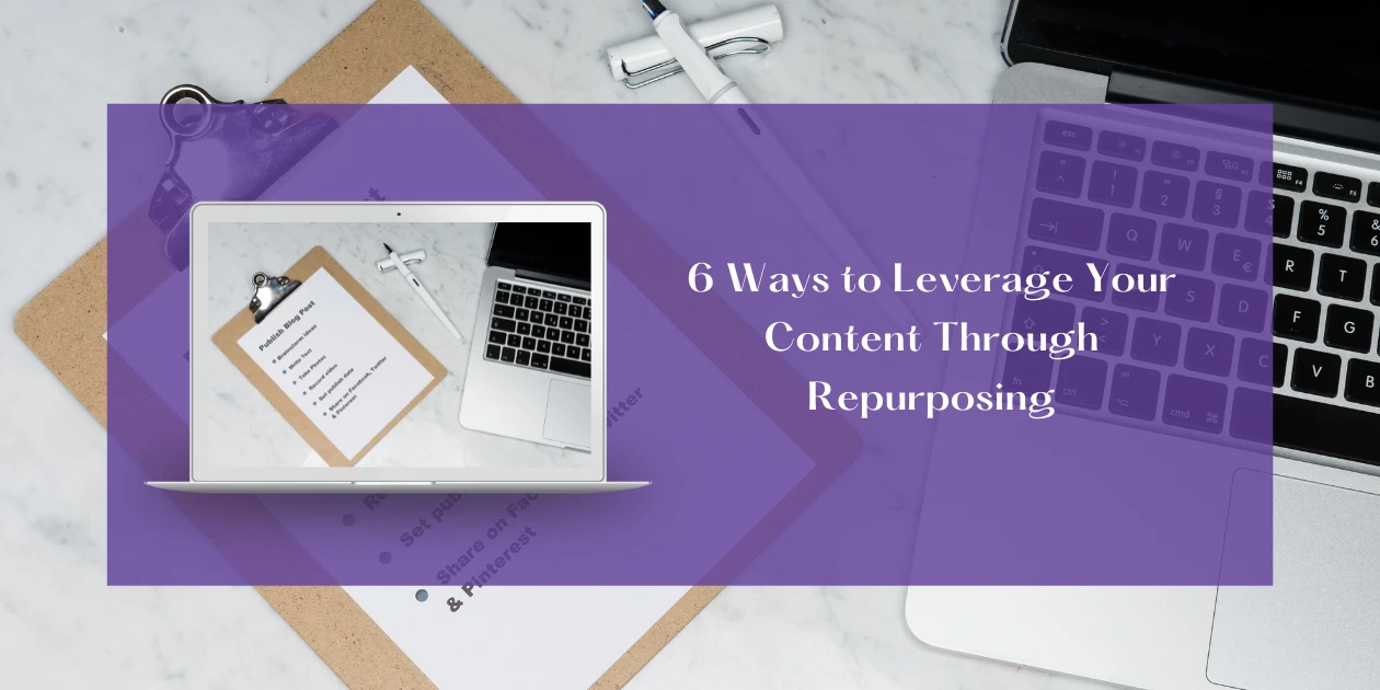 blog header with picture of laptop and checklist to show leveraging your content