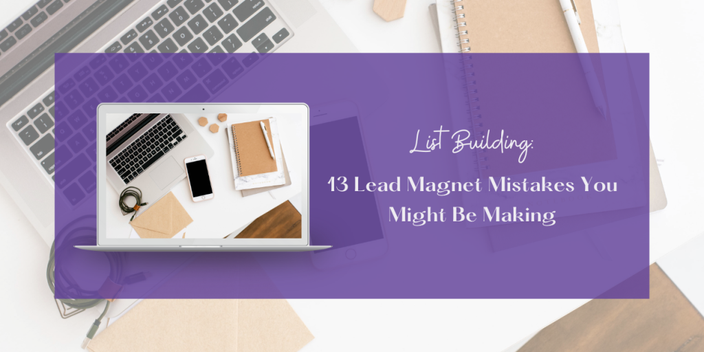  lead magnet mistakes blog post header