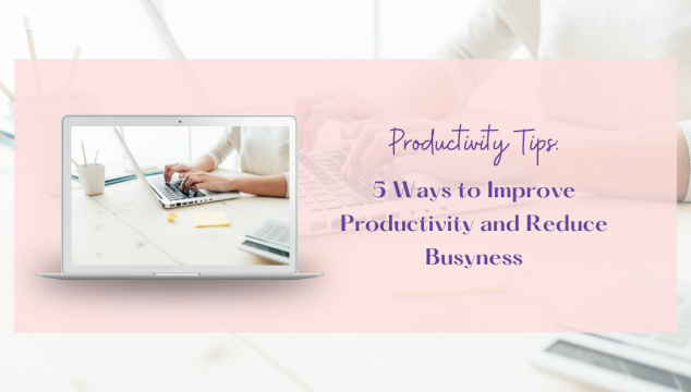 5 ways to improve productivity