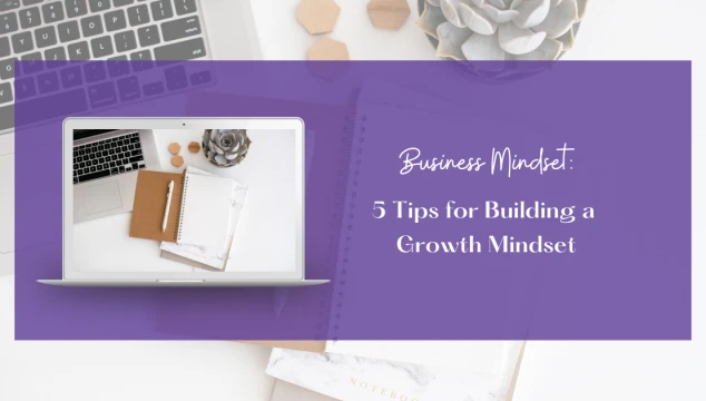 5 Tips for Growth Mindset blog header