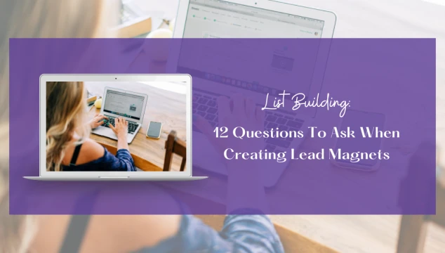 12 questions for creating lead magnets