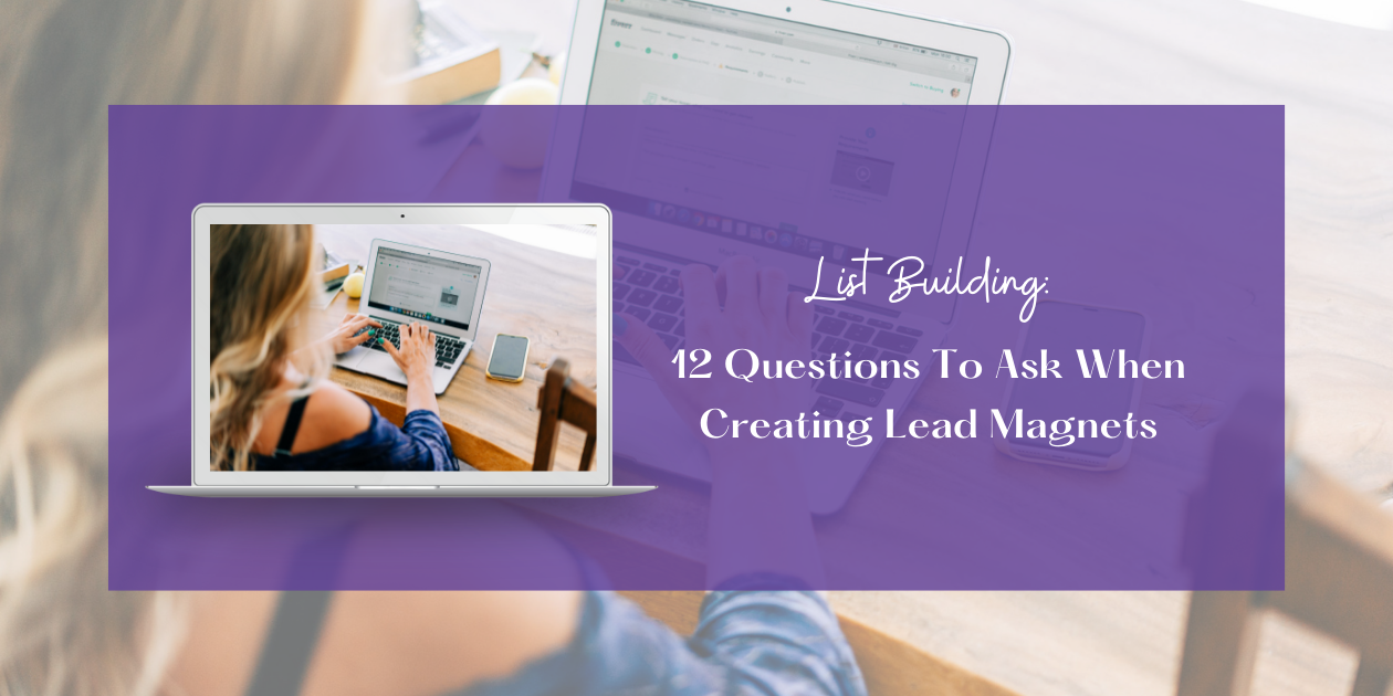 12 questions for creating lead magnets